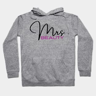 Mrs. Beauty Hoodie